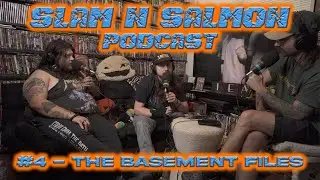 EP #4 - The Basement Files
