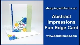 Abstract Impressions Edge Cut Card - Online Class $20