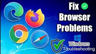 How to Fix Common Browser Problems - Troubleshooting Guide for Beginners