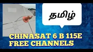 CHINASAT 6B 115E FREE CHANNEL 6 FEET