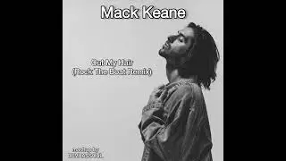 Mack Keane - Out My Hair (Rock The Boat Remix) mashup.