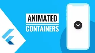 How to Create Animated Containers in Flutter | Animated Containers | E17 | @flutterstudio​