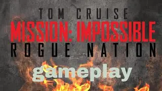 Mission Impossible: Rogue Nation Android iOS Walkthrough - |Gameplay |