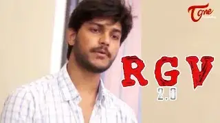 RGV 2.0 | Telugu Short Film 2017 | Directed by Yaswanth Nandipati - TeluguOneTV