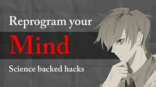 Unlock Success: How to Reprogram Your Mind | Science-Proven Mind Hacks 2025