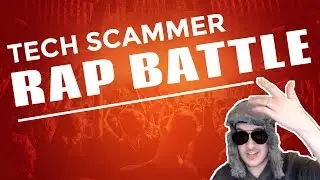 Challenging Scammers To A Rap Battle