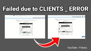 CSC UCL Client Error Solution 2022 🔥