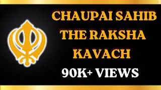Chaupai Sahib- Gurpreet Singh - RInku Veer Ji | Prayer for Protection| #amritvela
