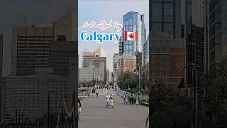 A beautiful Day in Calgary Canada 🇨🇦 #canada #calgary #Alberta #shots