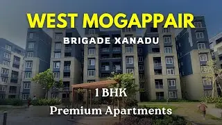 Brigade Xanadu - West Mogappair Apartments For Sale | Nolambur, Chennai #mogappair #flats #apartment