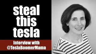 Interview with TeslaBoomerMama - Everything You NEED to Know About Tesla