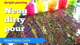 Neon dirty pour - acrylic pouring with neon paints and black