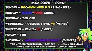 Zonic's VTuber Schedule - May 23rd - May 29th