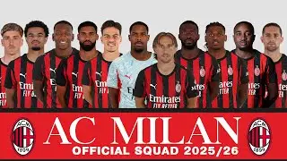 AC MILAN OFFICIAL SQUAD CLUB 2025/26 | SERIE A SQUAD 2025/26 | FULL TRANSFER UPDATE 🔥