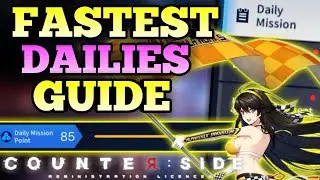 [COUNTER: SIDE] FASTEST DAILIES GUIDE, DONATE TO CONSORTIUM, GEAR GRIND FOREVER