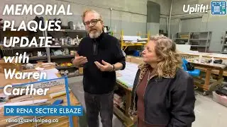 Memorial Plaques Update with Warren Carther // Oct 23, 2024 // Dr Rena Secter Elbaze