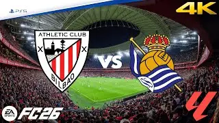 Bilbao vs Real Sociedad | La Liga | EA FC 26 | PS5 4K HD
