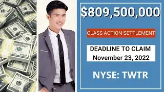 💲809,500,000.00 Class Action Settlement | Deadline TWTR Stock News Today Money Stocks $TWTR