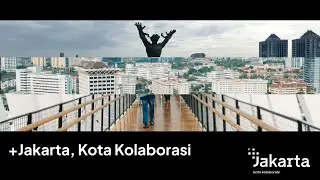+Jakarta, Kota Kolaborasi