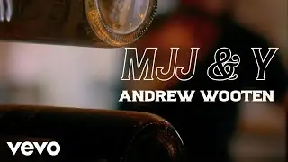 Andrew Wooten - Mary, Jack, Jim & You