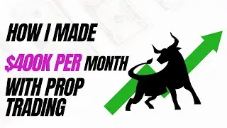 $400k Per month profit with prop trading business exposed
