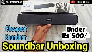 NU Republic Soundbar Unboxing & Review | 20Watt Soundbar| Cheapest Soundbar | #manishvlogs