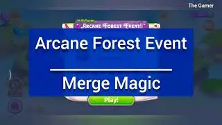 Arcane Forest Event | Merge Magic | Cloud Keys Guide | Discovering wonder things | July 2020