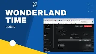 Wonderland Time: NEW UPDATE. Profits soon revealed...