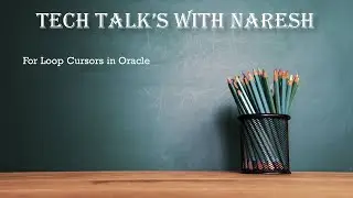 For Loop Cursors in Oracle