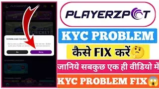 Playerzpot KYC Problem | Playerzpot KYC Kaise Kare | How to Fix Playerzpot KYC Verification Problem