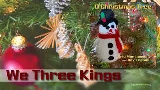 We Three Kings - Jazz Version by Eric and Ray