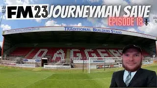 Fm23 Ep18 Journeyman