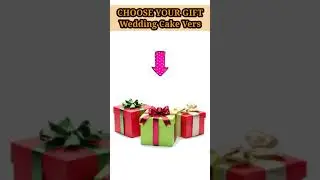 Choose Your Gift | Wedding Cake | Gift Box | Youtube Short | Short Video | Story