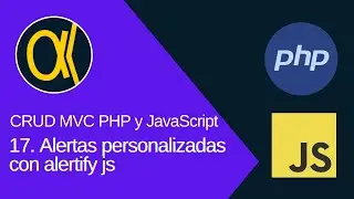CRUD MVC con PHP , JavaScript y MYSQL | Alertas personalizadas con Alertify JS