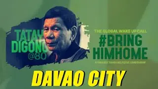 DAVAO CITY! RODY @ 80 GLOBAL FILIPINO SOLIDARITY