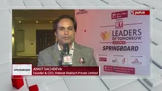 Leaders of Tomorrow Season 12 | Voices | Ankit Sachdeva | Hobnob Realtech&nbsp;| ET NOW