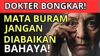 DOKTER BONGKAR‼️MATA BURAM BISA JADI TANDA DIABETES, LAKUKAN INI AGAR TIDAK BUTA
