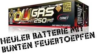 Comet Vollgas | Heuler Batterie mit bunten Feuert&ouml;pfen [Full-HD]