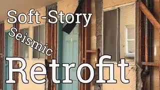 Soft Story Retrofit