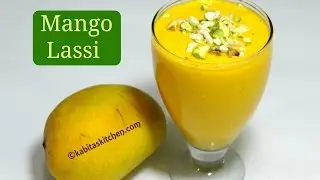 Mango Lassi recipe | Mango Yogurt Smoothie | Summer Drink | Sweet Lassi | kabitaskitchen