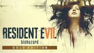 Resident Evil 7 Biohazrd Pt2