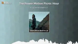 Ep. 3.15: Don&rsquo;t Move Back to LA