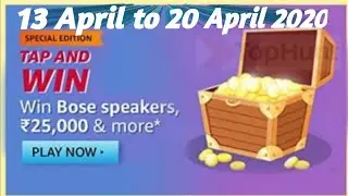 Amazon Special Edition Tap and Win Bose Speaker, 2500 & More | Amazon Quiz Today, Win Bose Speaker |