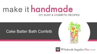 How to Make Cake Batter Bath Confetti {Make It Handmade}