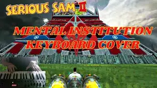 Serious Sam 2 | Mental Institution | Keyboard Cover