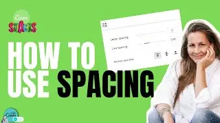 How to use SPACING in Canva