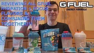 REVIEWING ALL 4 GFUEL HYDRATION + FOCUS FLAVORS & MIXING THEM TOGETHER!!!
