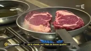 De la viande, oui ! Mais de bonne qualité !