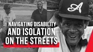 Homelessness and Isolation |  Melvin&rsquo;s Story of Disability and Faith | #ImagineDignityPodcast Ep. 10