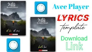 Avee player Lyrics Template download link | How to create trending WhatsApp status | Avee player